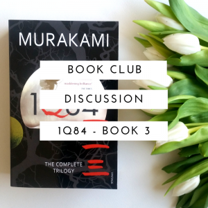 August Discussion 1Q84 Part 3