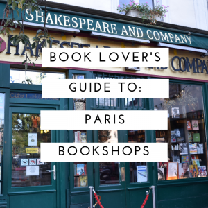 Shakespeare and Company: The Most Famous Paris Bookshop