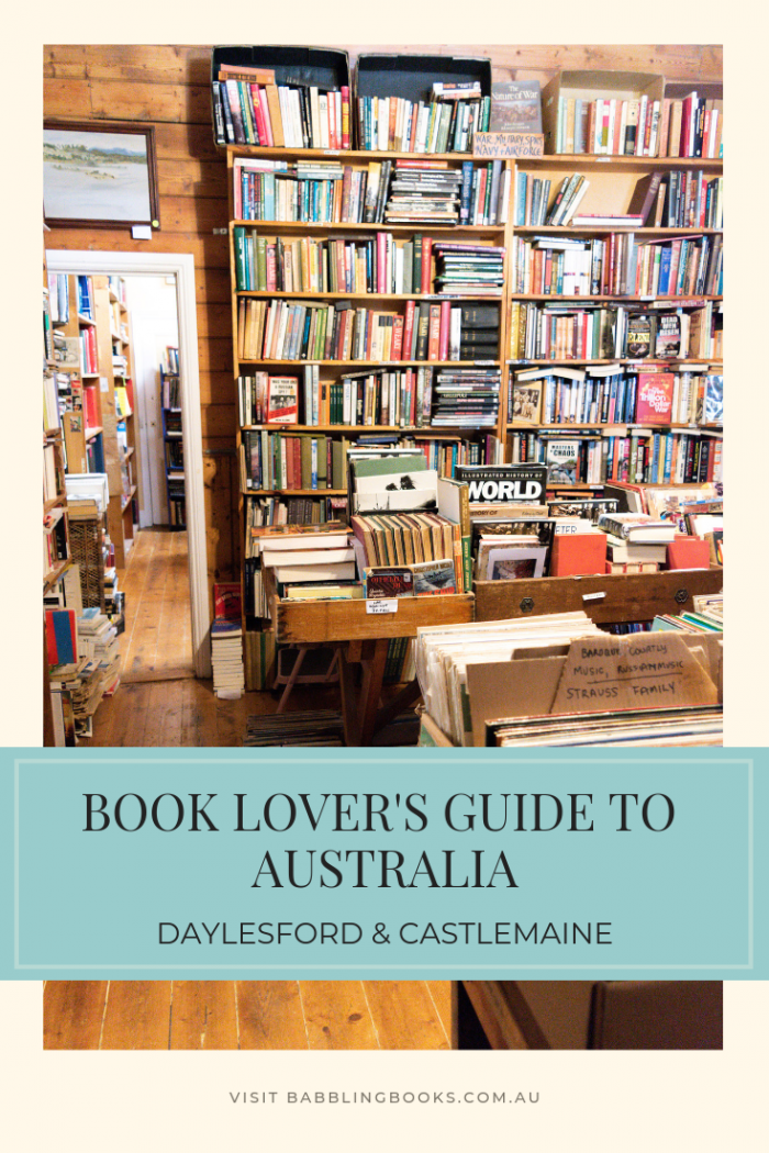 Book Lover's Guide to Australia: Daylesford and Castlemaine. Discover the most beautiful bookshops in country Victoria.