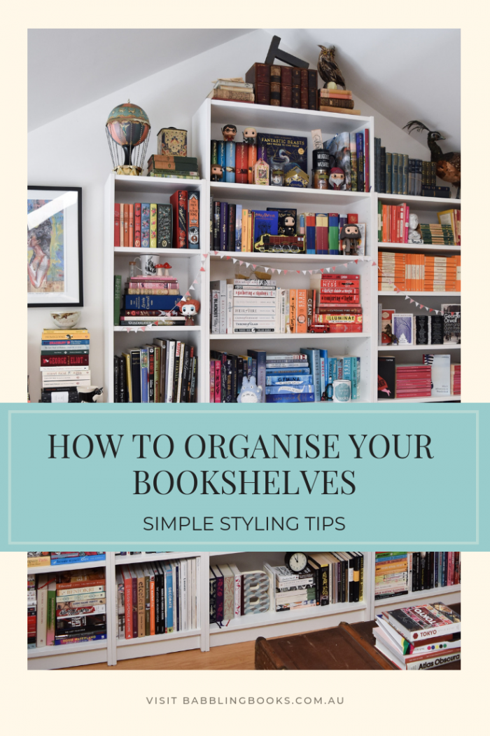 Your Bookshelves Babbling Books, Best Way To Arrange A Bookcase