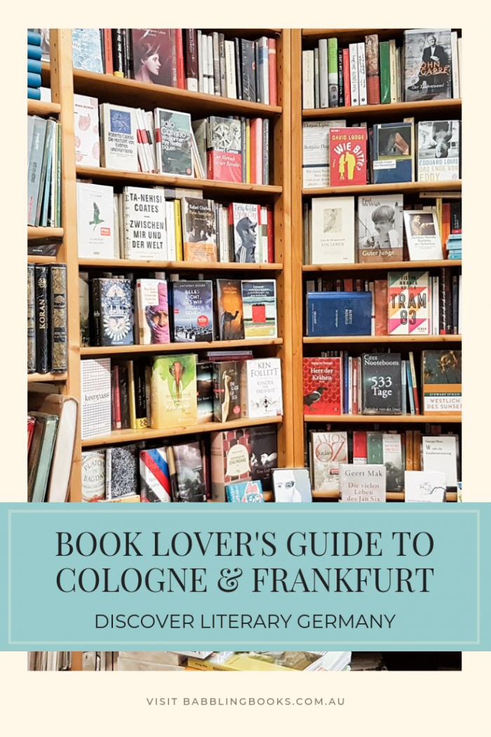 Book Lover S Guide To Germany Cologne Frankfurt Babbling Books